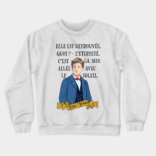 Arthur Rimbaud Eternity Crewneck Sweatshirt